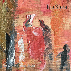 CD / Trio Sfera / Verschwiegen Lieder