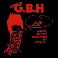 LP / GBH / Leather,Bristles,No Survivors And Sick Boys... / Vinyl