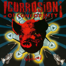 2LP / Corrosion Of Conformity / Wiseblood / Vinyl / 2LP