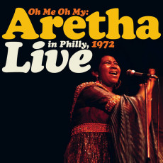 2LP / Franklin Aretha / Oh Me, Oh My: Aretha Live.. / CLRD / Vinyl / 2LP