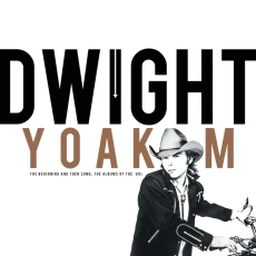 4LP / Yoakam Dwight / Beginning And Then Some... / RSD '24 / Box / Vinyl