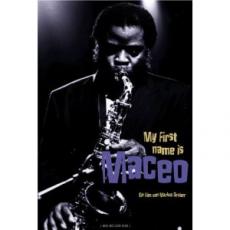 DVD / Parker Maceo / My First NameIs Maceo
