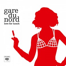 2LP / Gare Du Nord / Love For Lunch / Vinyl / 2LP / Coloured