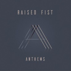 CD / Raised Fist / Anthems