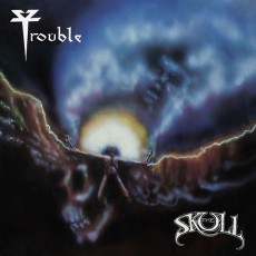 CD / Trouble / Skull / Reedice 2020