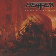 CD / Heathen / Empire of the Blind