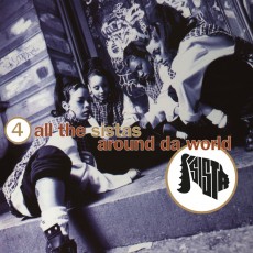 LP / Sista / 4 All the Sistas Around Da World / Vinyl