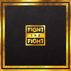 LP / Fight The Fight / Deliverance / Vinyl / Limited