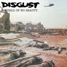2LP / Disgust / A World Of No Beauty + Thrown Into... / Vinyl / 2LP / Clrd