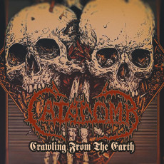 2CD / Catacomb / Crawling From the Earth / 2CD