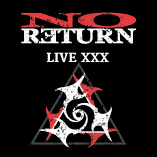 CD / No Return / Live XXX