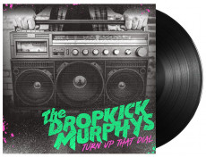 LP / Dropkick Murphys / Turn Up The Dial / Vinyl