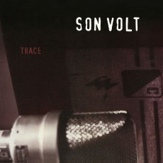 LP / Son Volt / Trace / Vinyl