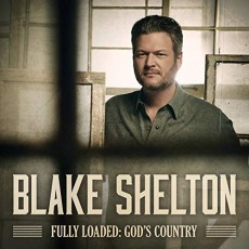CD / Shelton Blake / Fully Loades: God's Country
