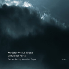 CD / Vitou� Miroslav / Remembering Weather Repor