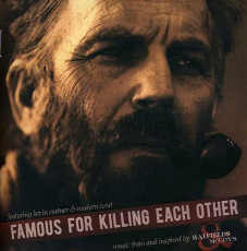 CD / Costner Kevin & Modern West / Famous For Killing Each Other