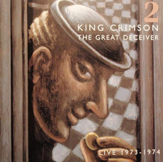 2CD / King Crimson / Great Deceiver Vol.2 / Live 1973-1974 / 2CD