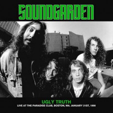 LP / Soundgarden / Ugly Truth / Live At The Paradise,Boston 1990 / Viny