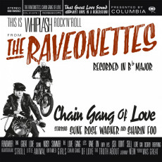 LP / Raveonettes / Chain Gang Of Love / Vinyl / Coloured