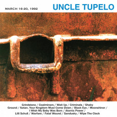 LP / Uncle Tupelo / March 16-20, 1992 / Vinyl / Coloured
