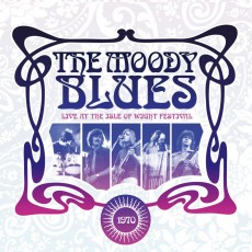 CD / Moody Blues / Live At The Isle Of Wight Festival 1970 / Digipack