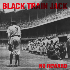 LP / Black Train Jack / No Reward / Coloured / Vinyl
