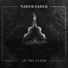 LP / Sadek Nader / In The Flesh / Transparent / Vinyl