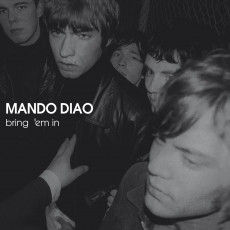 CD / Mando Diao / Bring'em In