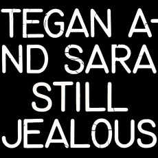 LP / Tegan And Sara / Still Jealous / Vinyl