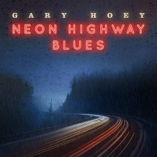 CD / Hoey Gary / Neon Highway Blues / Digipack