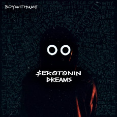 CD / Boywithuke / Serotonin Dreams