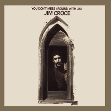 CD / Croce Jim / You Don't Mess Around With Jim / 50th Anniversary