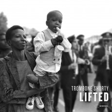 CD / Trombone Shorty / Lifted