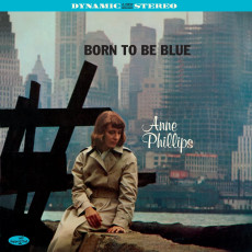 LP / Phillips Anne / Born To Be Blue / Vinyl