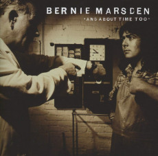 CD / Marsden Bernie / And About Time Too