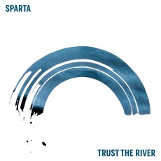 CD / Sparta / Trust The River / Digipack
