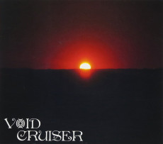 CD / Void Cruiser / Overstaying My Welcome / Digipack