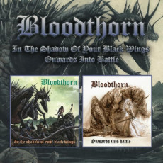 CD / Bloodthorn / In The Shadow Of Your Wings / Onwards Into... / 2CD
