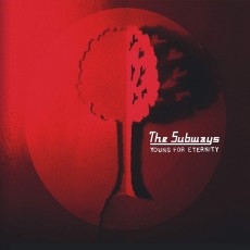 2CD / Subways / Young For Eternity / 2CD / Digipack