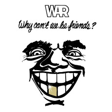 LP / War / Why Can't We Be Friends? / Vinyl