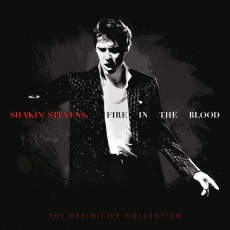 19CD / Shakin' Stevens / Fire In The Blood: Definitive Coll.. / 19CD