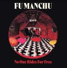 CD / Fu Manchu / No One Rides For Free