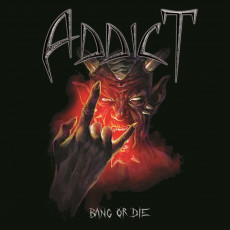 CD / Addict / Bang or Die