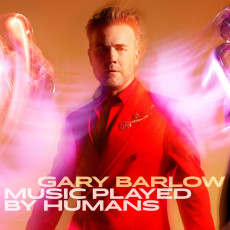 2LP / Barlow Gary / Music Played By Humans / Vinyl / 2LP / Deluxe