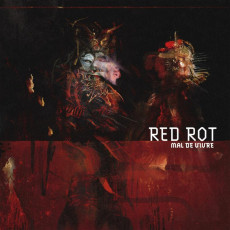 CD / Red Rot / Mal De Vivre