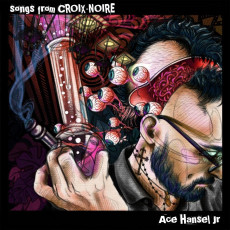 CD / Hansel Ace Jr / Songs From Croix-Noire