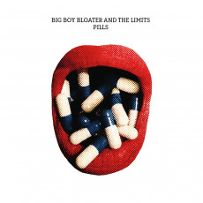 CD / Big Boy Bloater & The Limits / Pills