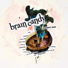 LP / Hockey Dad / Brain Candy / Vinyl