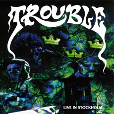 2LP / Trouble / Live In Stockholm / Vinyl / 2LP