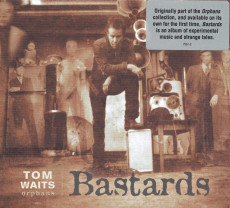 CD / Waits Tom / Bastards / Digipack